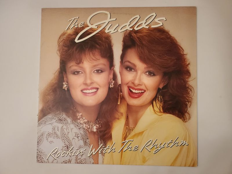 The Judds Rockin' With The Rhythm vinyl record